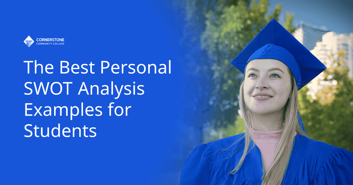 The Best Personal SWOT Analysis Examples for Students | Cornerstone ...
